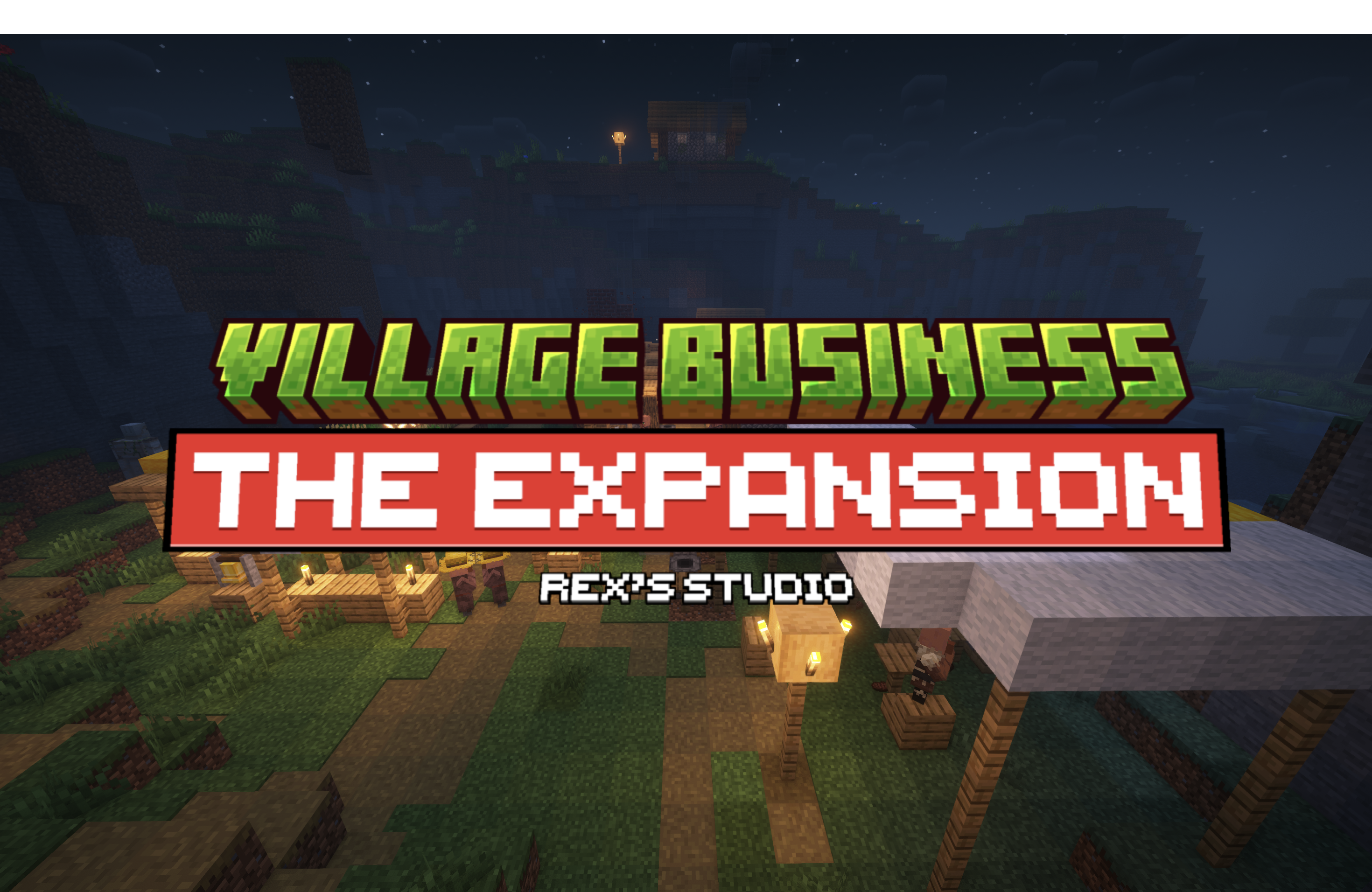 Village Business: The Expansion